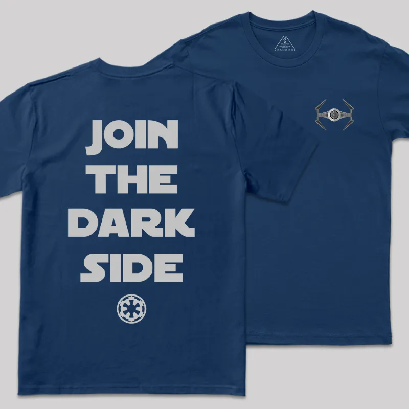Join The Dark Side Front and Back Printed Geek T-Shirt - Image 2