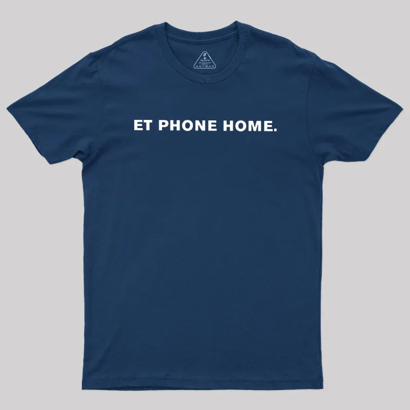 ET Quote Geek T-Shirt - Image 2