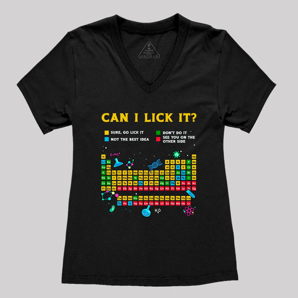 Can I Lick It Periodic Table Geek Women's V-Neck T-shirt