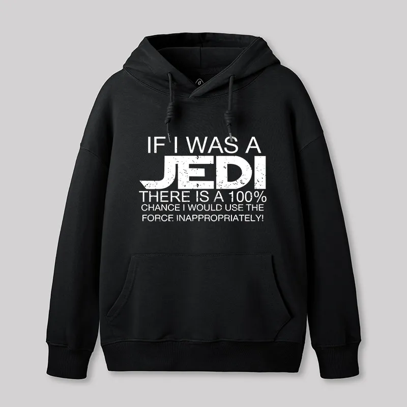 Use The Force Inappropriately Geek Hoodie