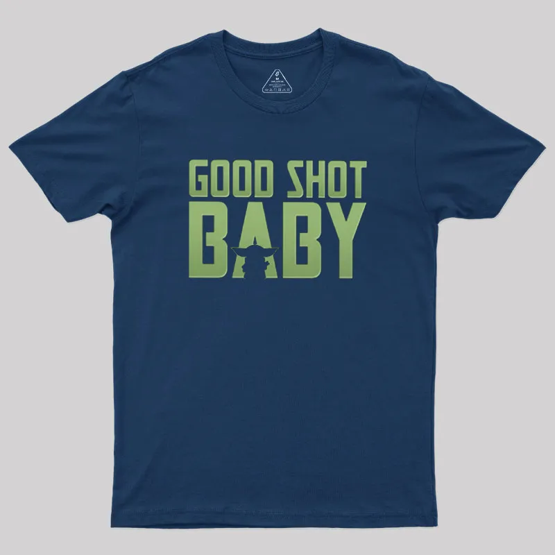 Good Shot Baby Geek T-Shirt - Image 2