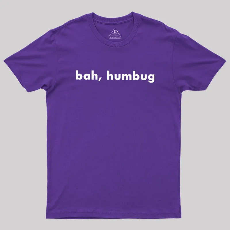 Bah, Humbug Geek T-Shirt - Image 6