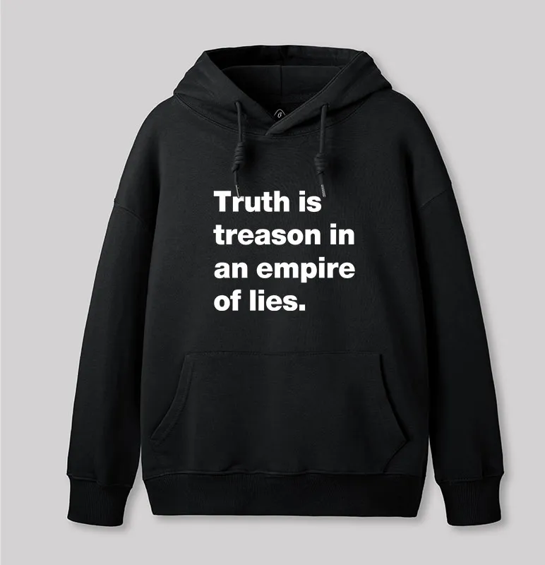 Alternative view of Truth Is Treason In An Empire Of Lies Geek Hoodie