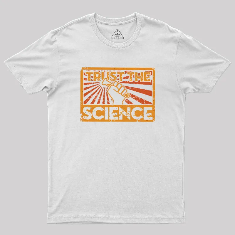 Trust The Science Geek T-Shirt - Image 8