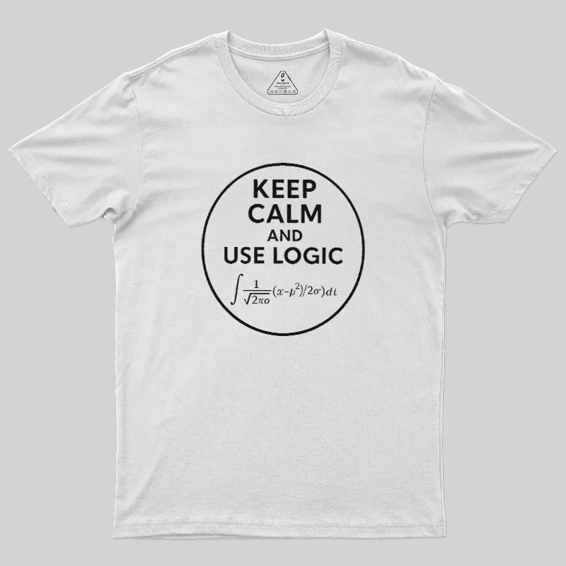 Keep Calm and Use Logic Geek T-Shirt - Image 9