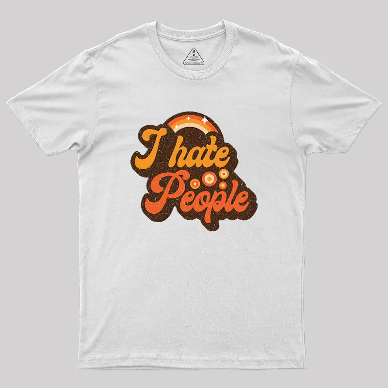 Vintage Hate People Geek T-Shirt - Image 11