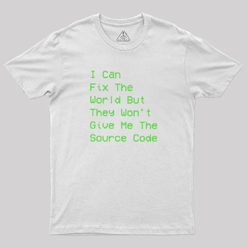 I Can Fix The World Geek T-Shirt - Image 7