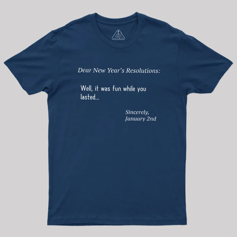 Alternative view of Dear New Year Resolutions Geek T-Shirt