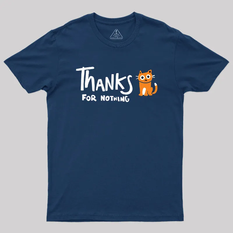 Thanks For Nothing Geek T-Shirt - Image 2