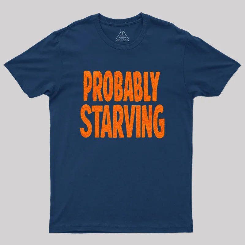 Probably Starving Geek T-Shirt - Image 2