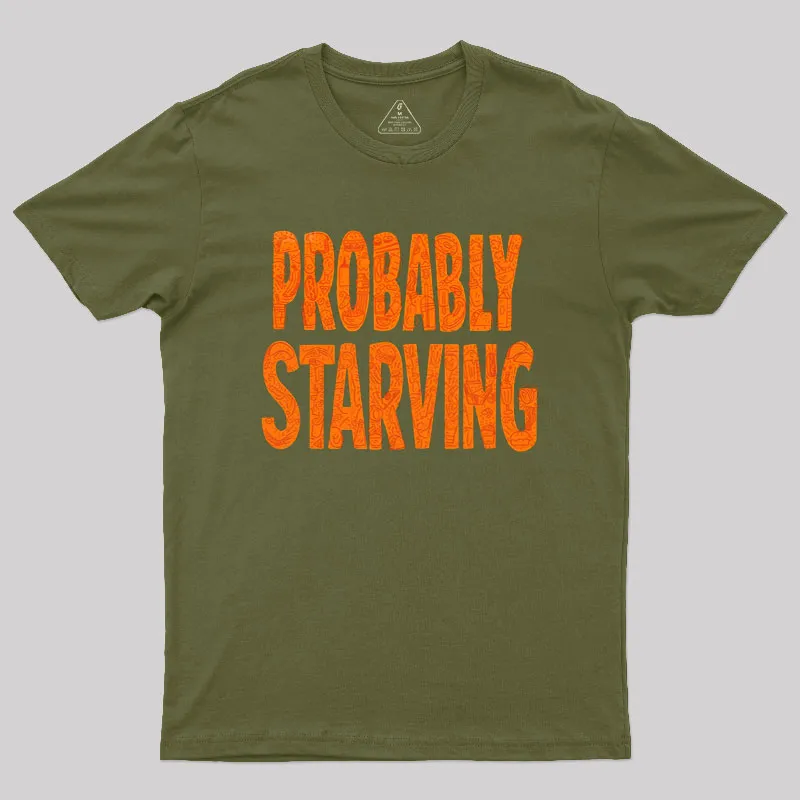 Probably Starving Geek T-Shirt - Image 3