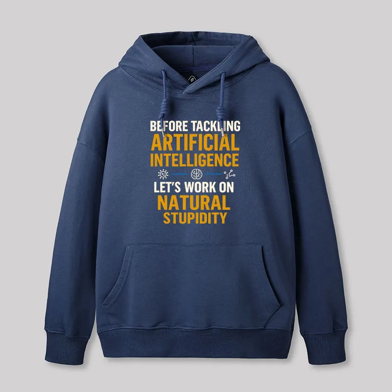 Let's Work on Natural Stupidity Geek Hoodie - Image 5