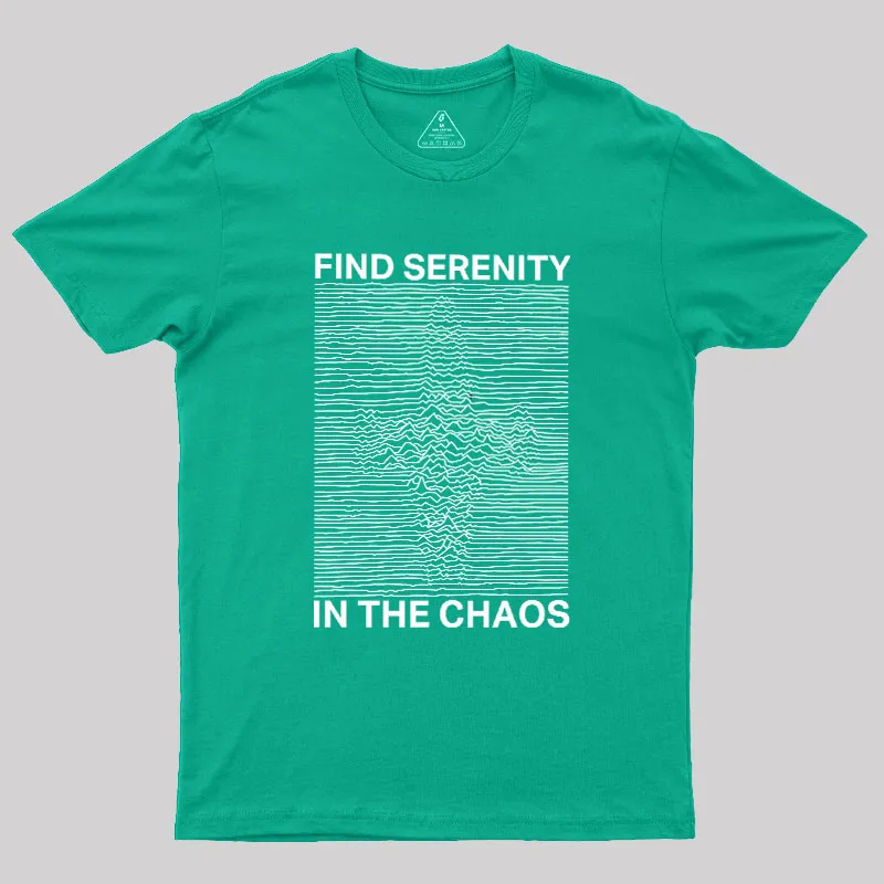 Serenity in Chaos Geek T-Shirt - Image 10
