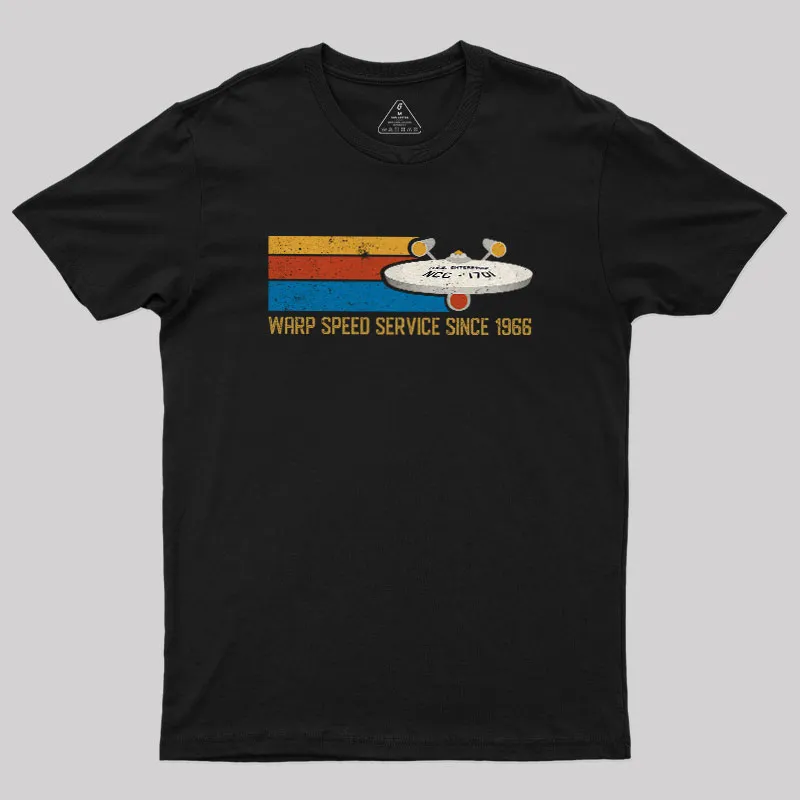 Warp Speed Service Since 1966 Geek T-Shirt