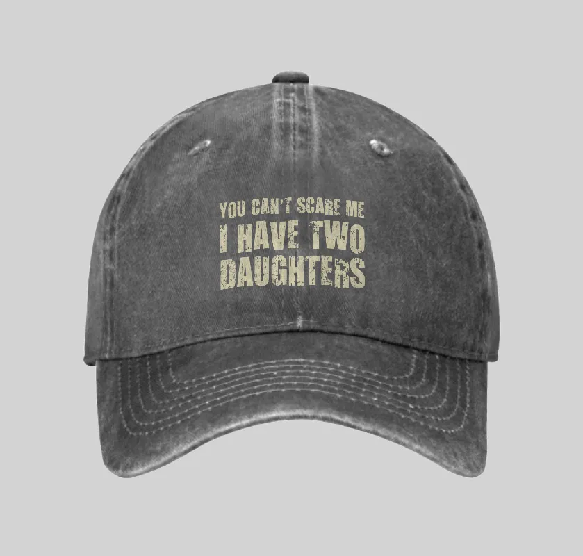 You Can't Scare Me I Have Two Daughters Geek Washed Vintage Baseball Cap - Image 2