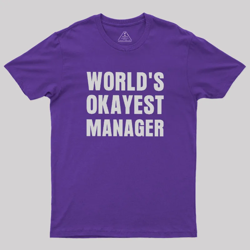 World's Okayest Manager Geek T-Shirt - Image 6