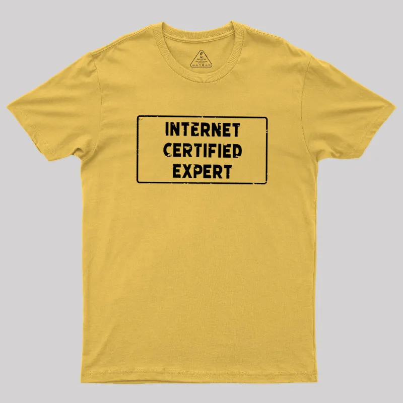 Internet Certified Expert Geek T-Shirt - Image 7