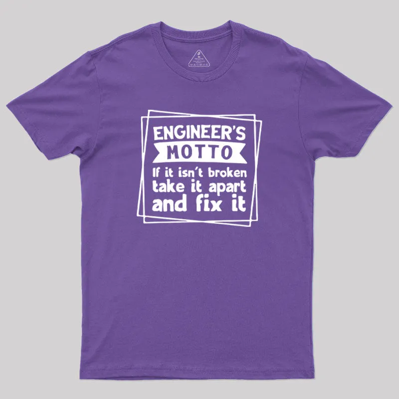 Engineer is Motto T-Shirt - Image 6
