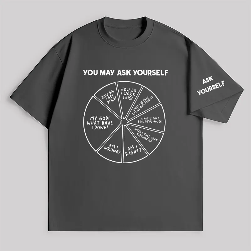 You May Ask Yourself Unisex Oversized T-shirt - Image 7