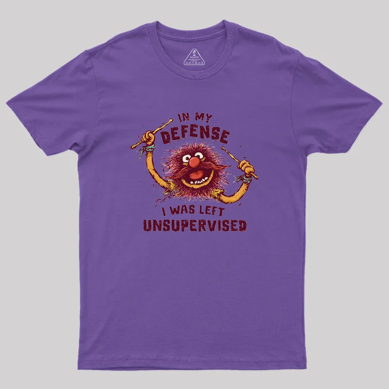 I Was Left Unsupervised Geek T-Shirt - Image 8