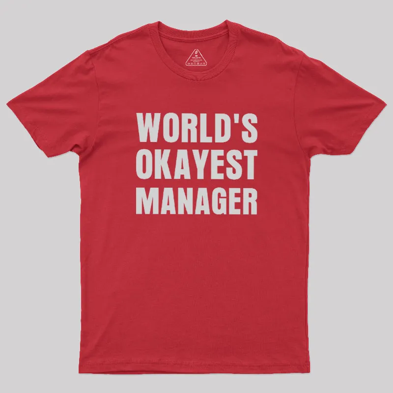 World's Okayest Manager Geek T-Shirt - Image 5