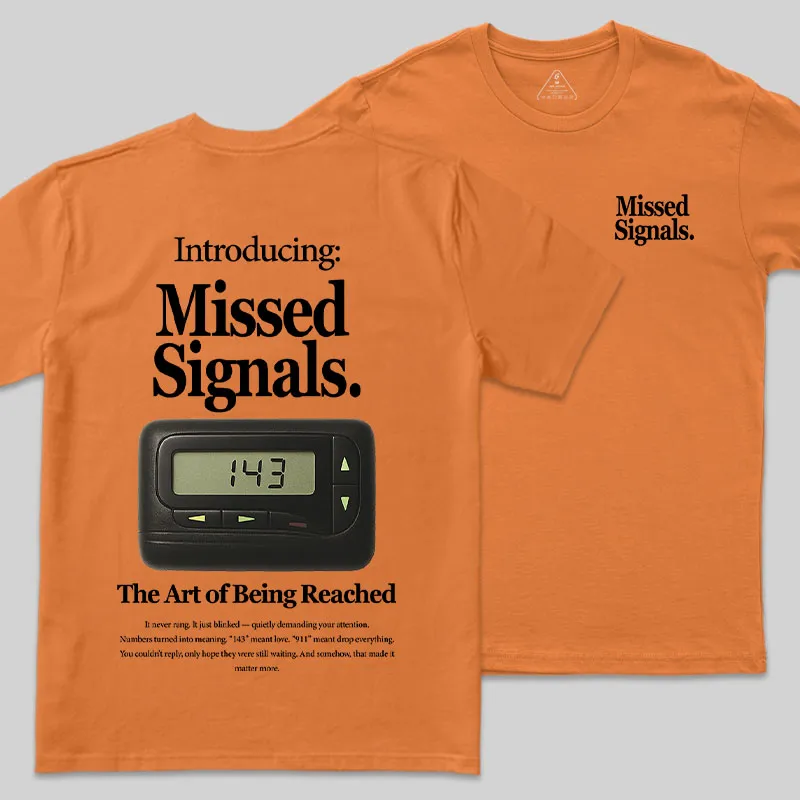 Missed Signals Front and Back Printed Geek T-Shirt - Image 5