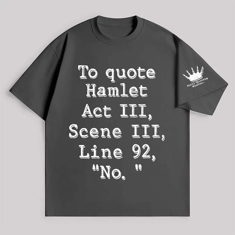 To Quote Hamlet Unisex Oversized T-shirt - Image 7