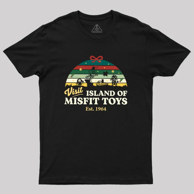 Visit Island of Misfit Toys Geek T-Shirt