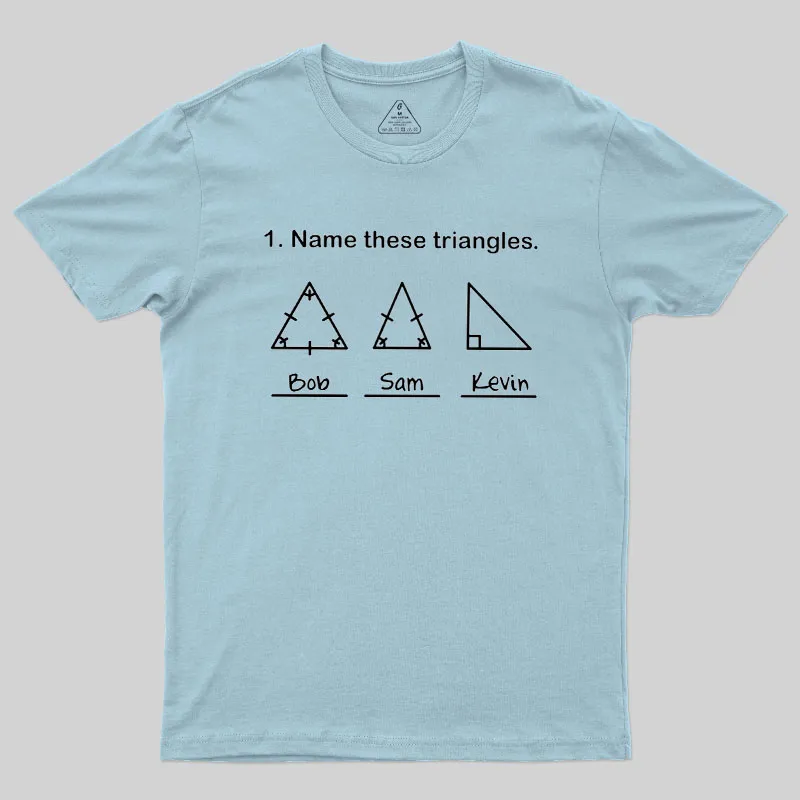 Name These Triangles Geek T-Shirt - Image 9