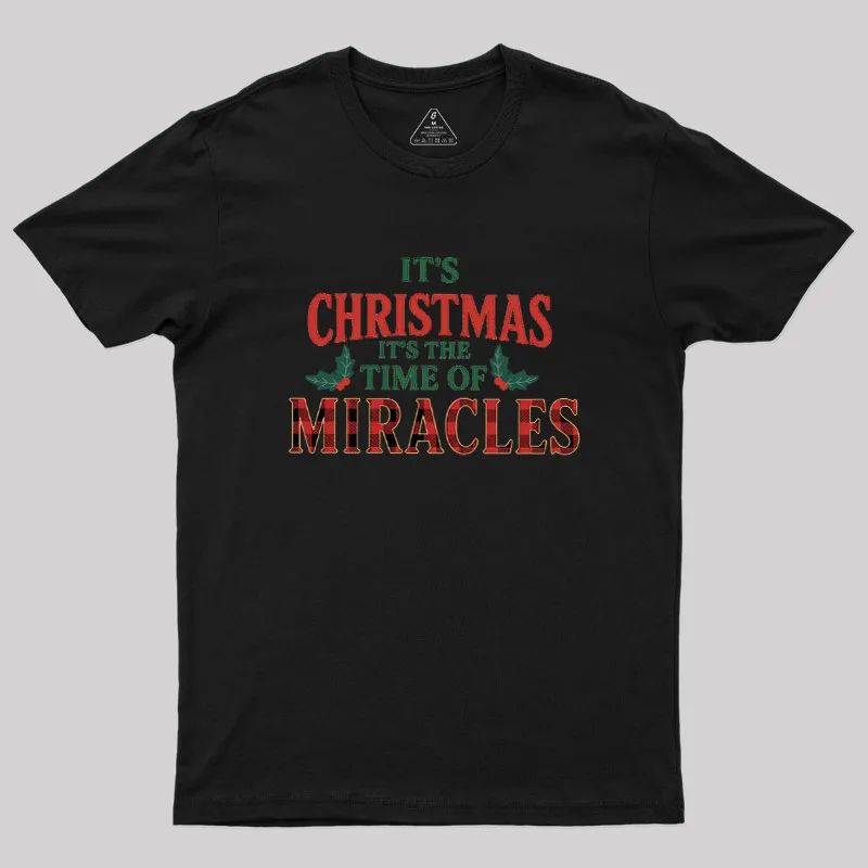 Alternative view of IT'S THE TIME OF MIRACLES Geek T-Shirt