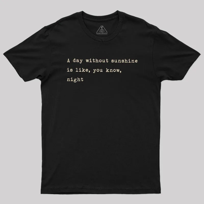 You Know Night Geek T-Shirt