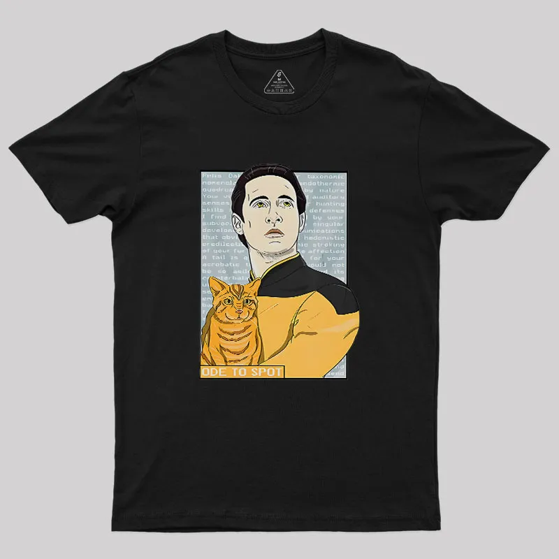 Date Ode To Spot Cat Geek T-Shirt