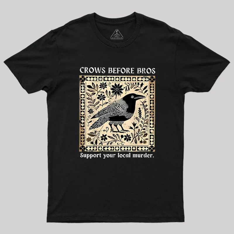 Crows Before Bros Geek T-Shirt - Image 2