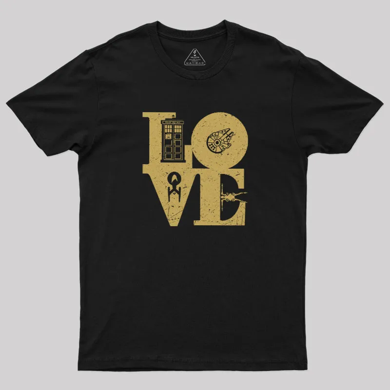 Scifi Love Geek T-Shirt
