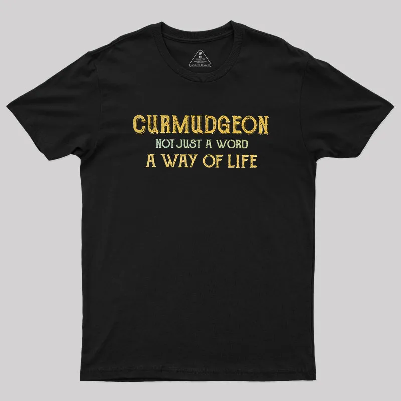 Curmudgeon Geek T-Shirt