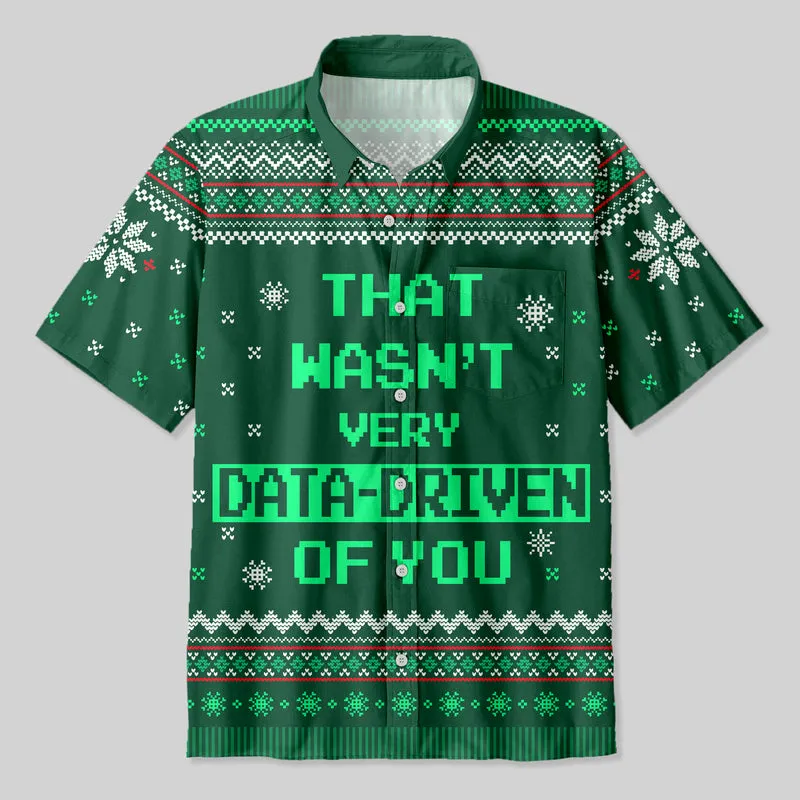 That Wasn't Very Data Driven Of You Button Up Pocket Shirt - Image 4
