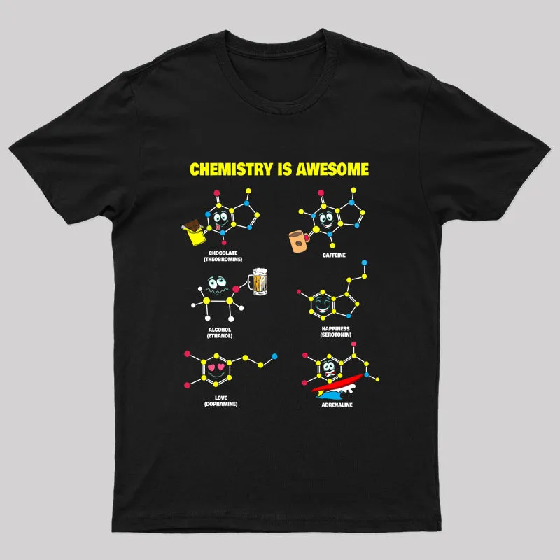 Chemistry is Awesome Geek T-Shirt