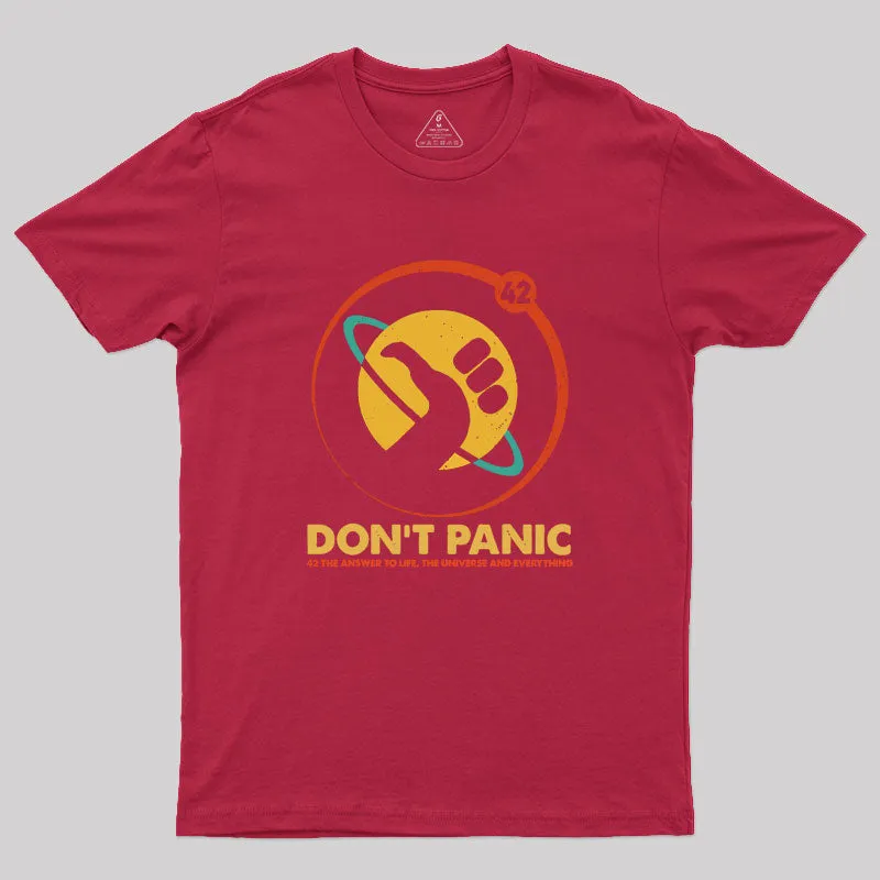 42 Answer To Life Universe Everything Don't Panic Geek T-Shirt - Image 5