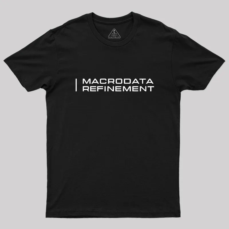 Macrodata Refinement Geek T-Shirt