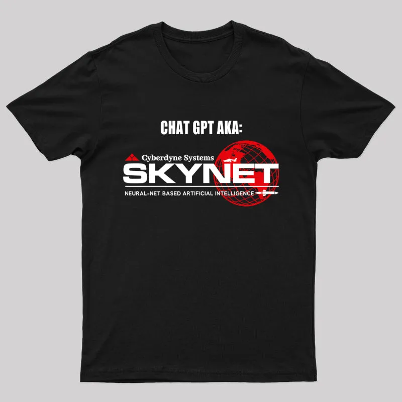 Chat Gpt Aka Skynet Geek T-Shirt