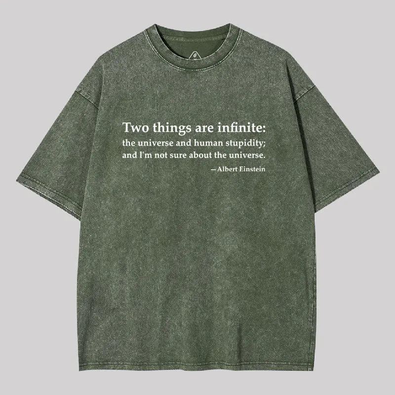 Einstein Quotes Two Things Are Infinite Washed T-shirt - Image 4