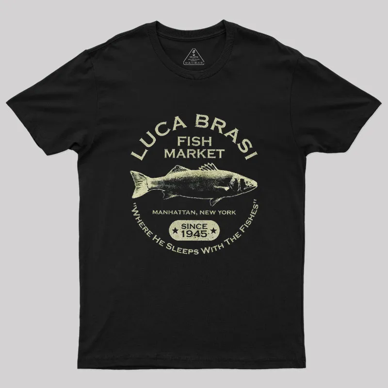 Luca Brasi Fish Market - Since 1945 Geek T-Shirt