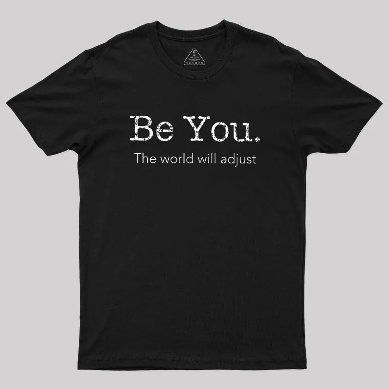 Be You Geek T-Shirt - Image 2