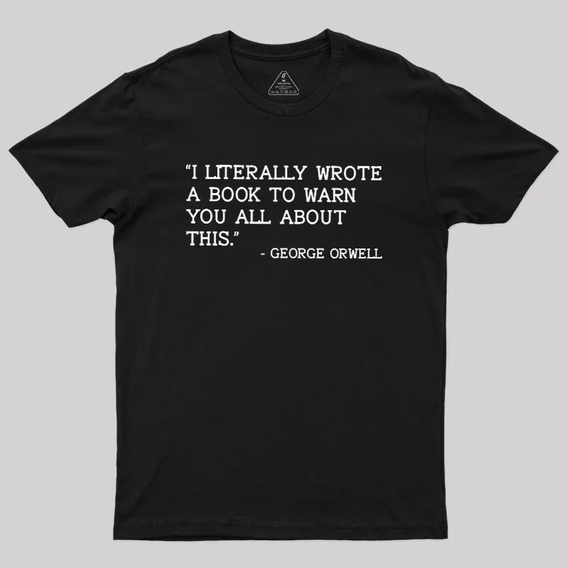 George Orwell Geek T-Shirt - Image 3
