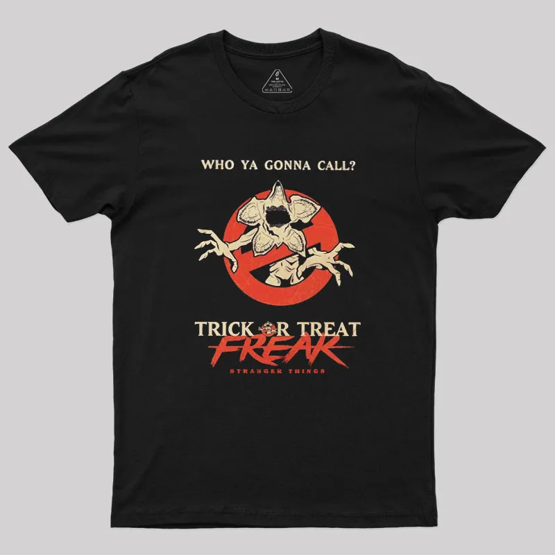 Who Ya Gonna Call Geek T-Shirt