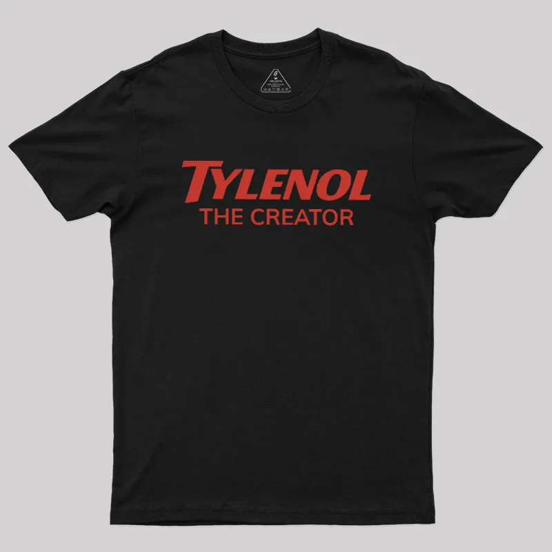 Tylenol The Creator Geek T-Shirt
