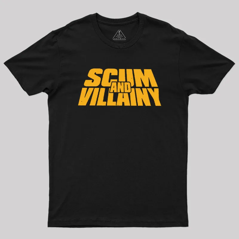 Scum and Villainy Geek T-Shirt