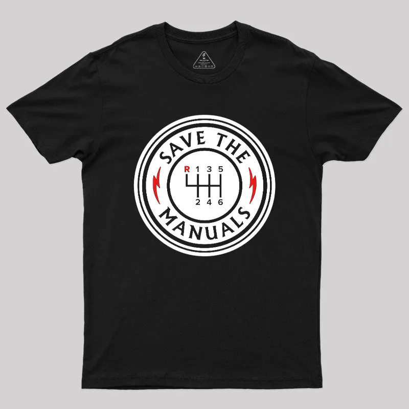 Save The Manuals T-Shirt - Image 2