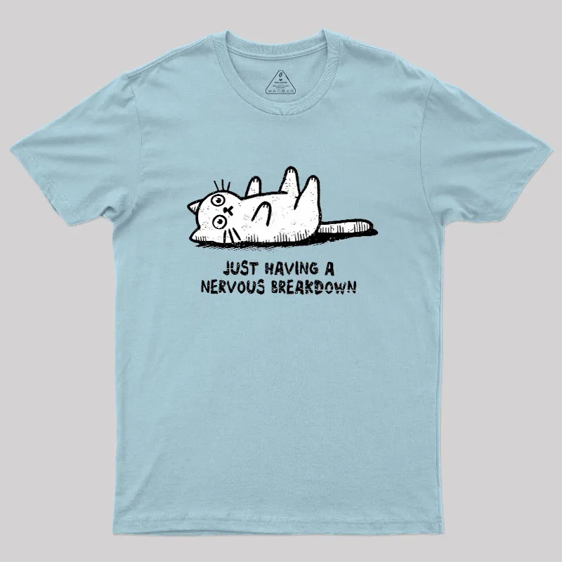 Nervous Breakdown Cat Geek T-Shirt - Image 10