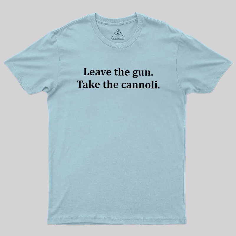 Take The Cannoli Geek T-Shirt - Image 10